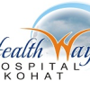 Health ways Hospital Kohat